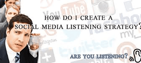 Create Social Media Listening Strategy