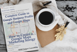Complete Guide to Google Business Profile and Google Map Pack